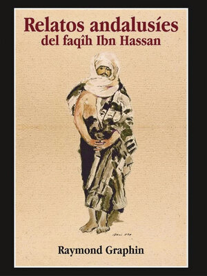 cover image of Relatos andalusíes del faqîh Ibn Hassan